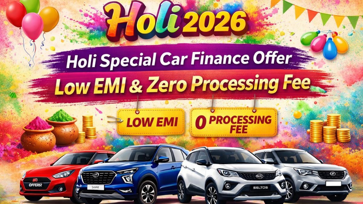 Holi Special Car Finance Offer – Low EMI & Zero Processing Fee